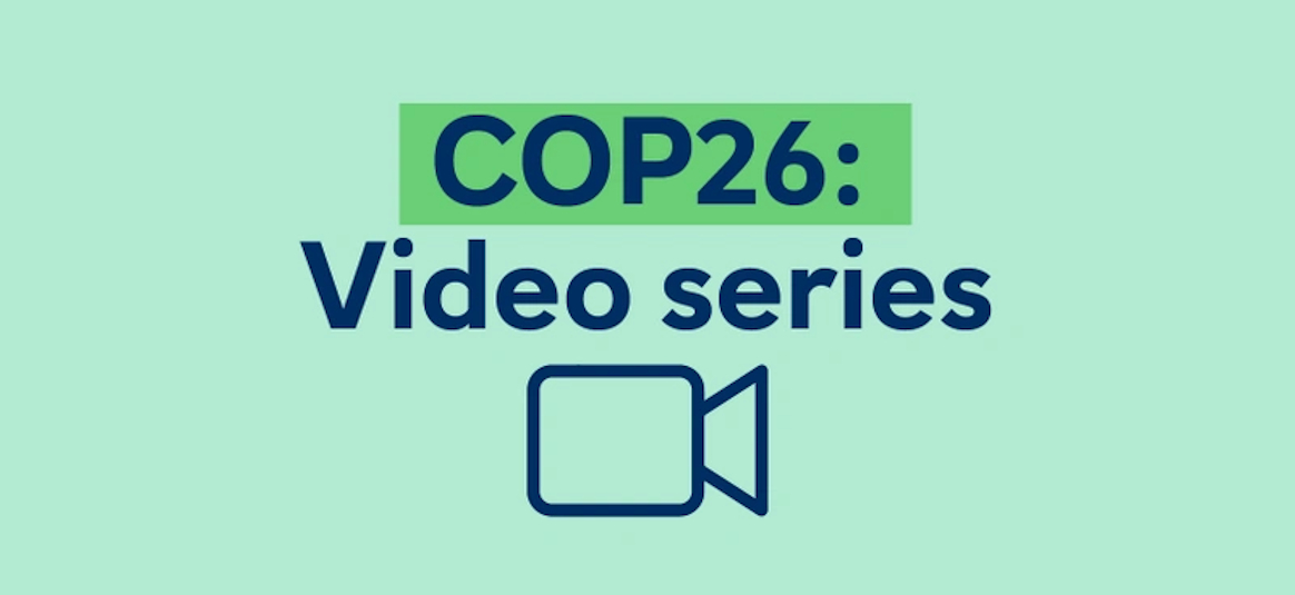COP26: Video series banner